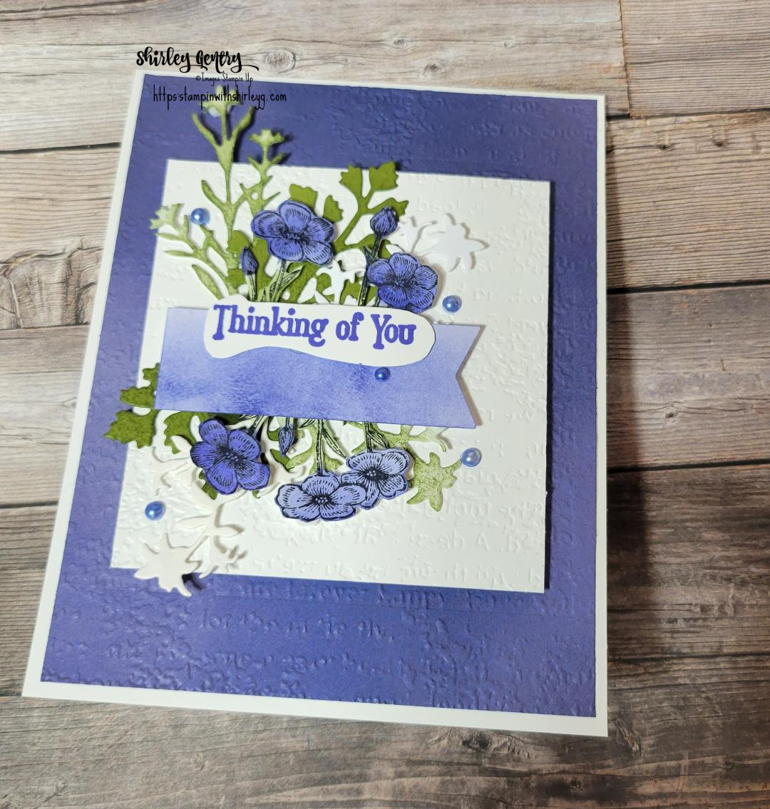 Stampin’ Up! Quiet Meadow Thinking of You Card – Stampin with Shirley G